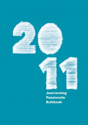 Jaarverslag Passionate Bulkboek 2011