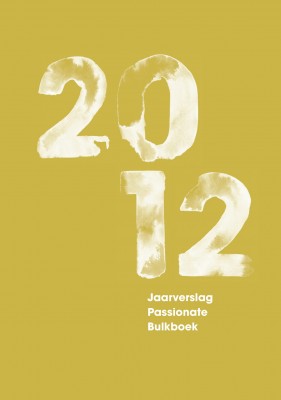 Jaarverslag Passionate Bulkboek 2012